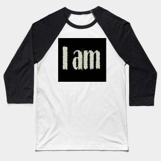 I am Baseball T-Shirt